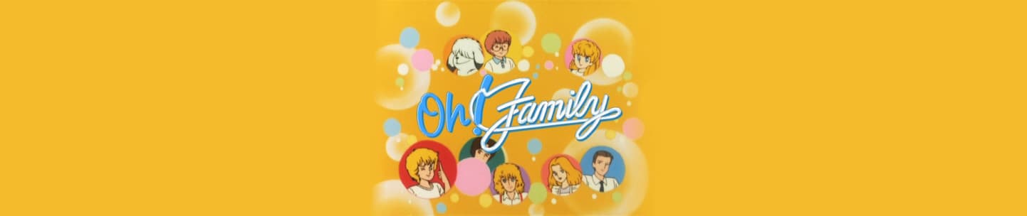 Banner for Oh! Family